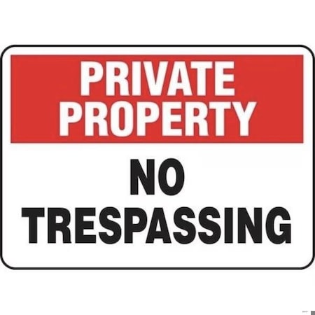 Accuform PRIVATE PROPERTY Safety Sign NO SHMATR962XV SHMATR962XV